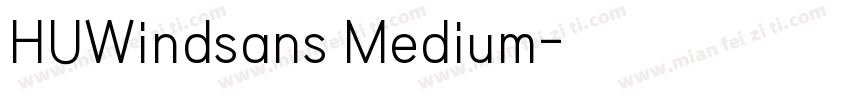 HUWindsans Medium字体转换